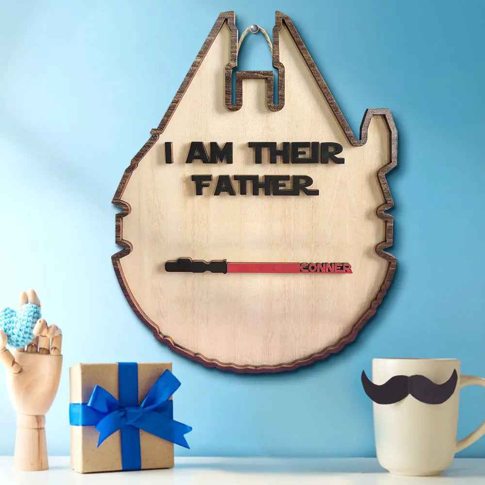 Custom 'I Am Their Father' Lightsaber Plaque - Personalised Wooden Sign - Customised Gifts