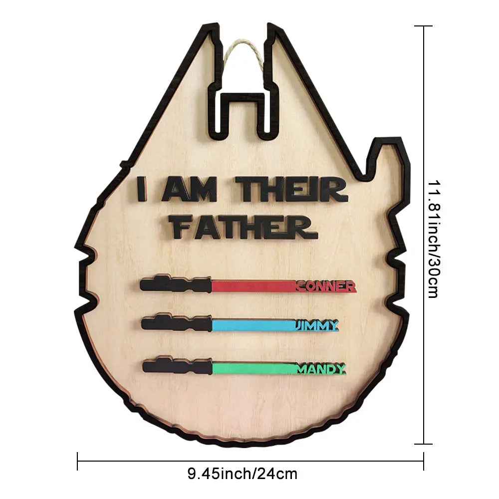 Custom 'I Am Their Father' Lightsaber Plaque - Personalised Wooden Sign - Customised Gifts