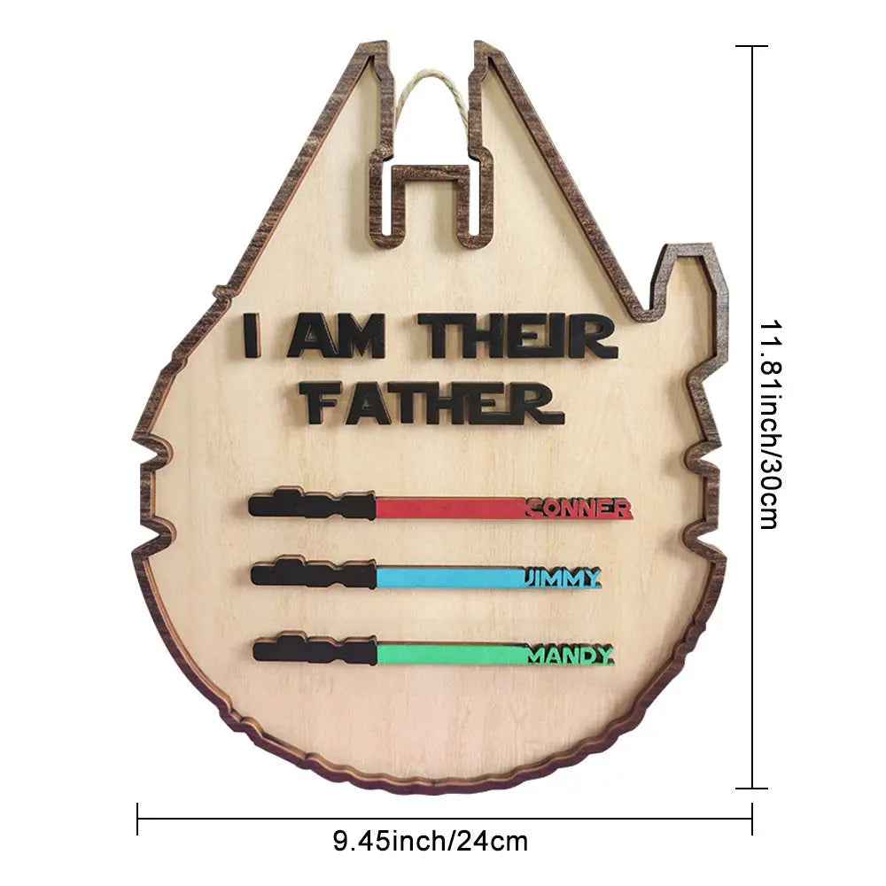 Custom 'I Am Their Father' Lightsaber Plaque - Personalised Wooden Sign - Customised Gifts