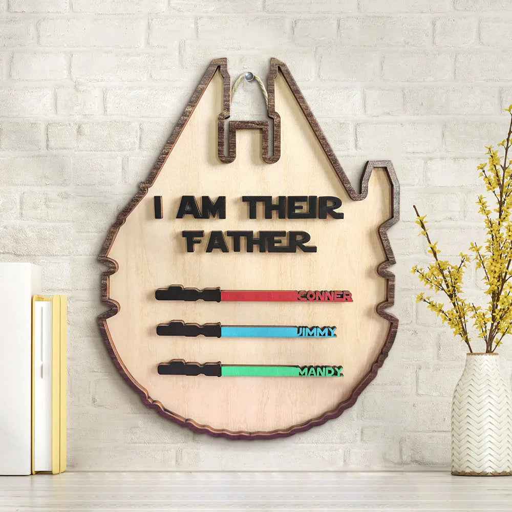 Custom 'I Am Their Father' Lightsaber Plaque - Personalised Wooden Sign - Customised Gifts