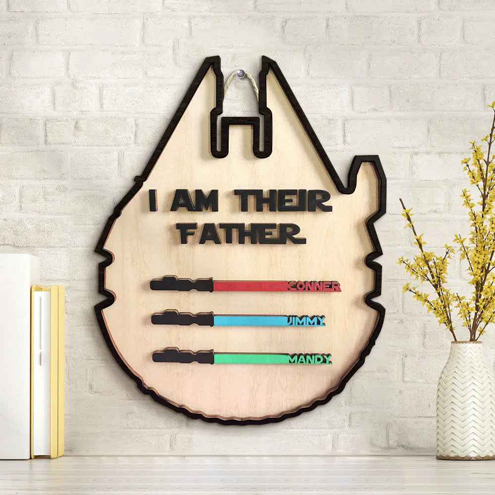 Custom 'I Am Their Father' Lightsaber Plaque - Personalised Wooden Sign - Customised Gifts