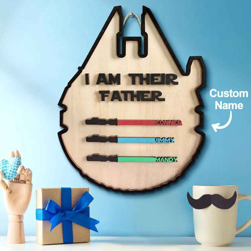 Custom 'I Am Their Father' Lightsaber Plaque - Personalised Wooden Sign - Customised Gifts