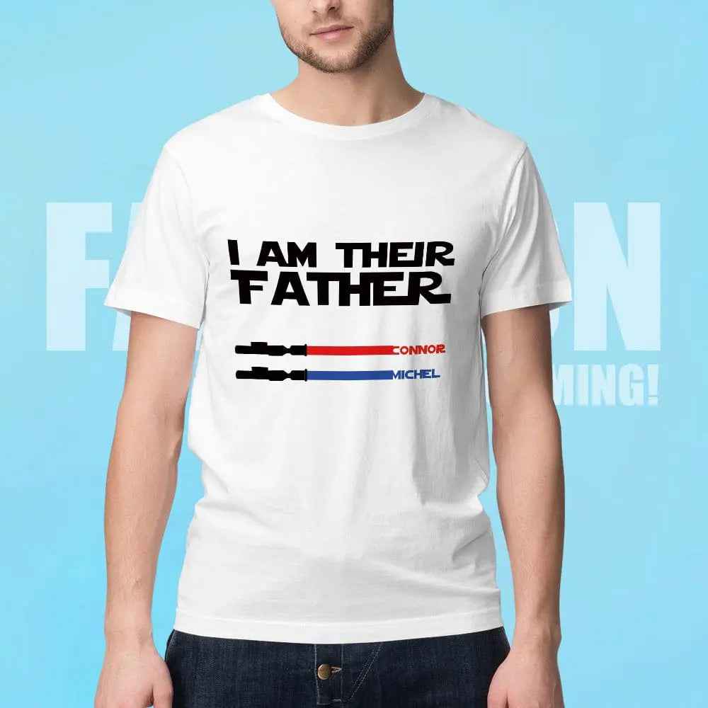 Personalised I Am Their Father T-shirt Custom Name Lightsaber T-shirt Father's Day Gifts