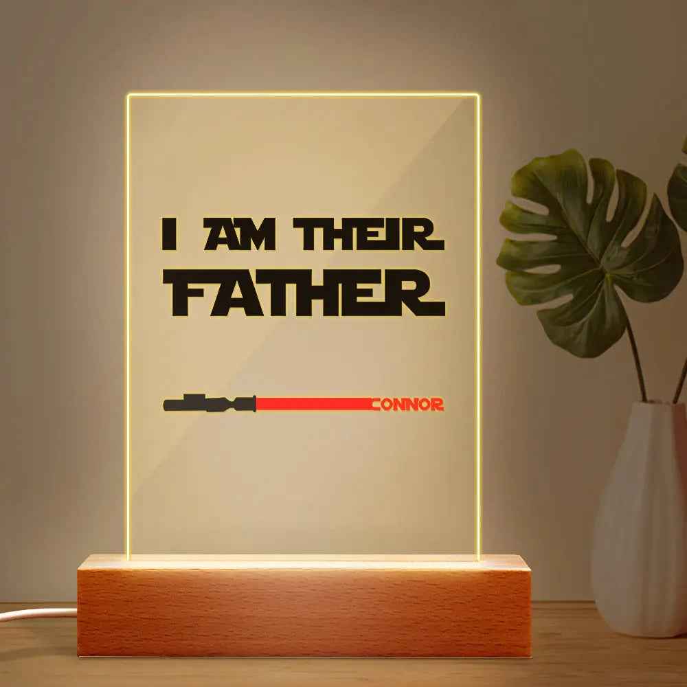 Custom I Am Their Father Night Light - Personalised Lightsaber Acrylic Night Light Plaque