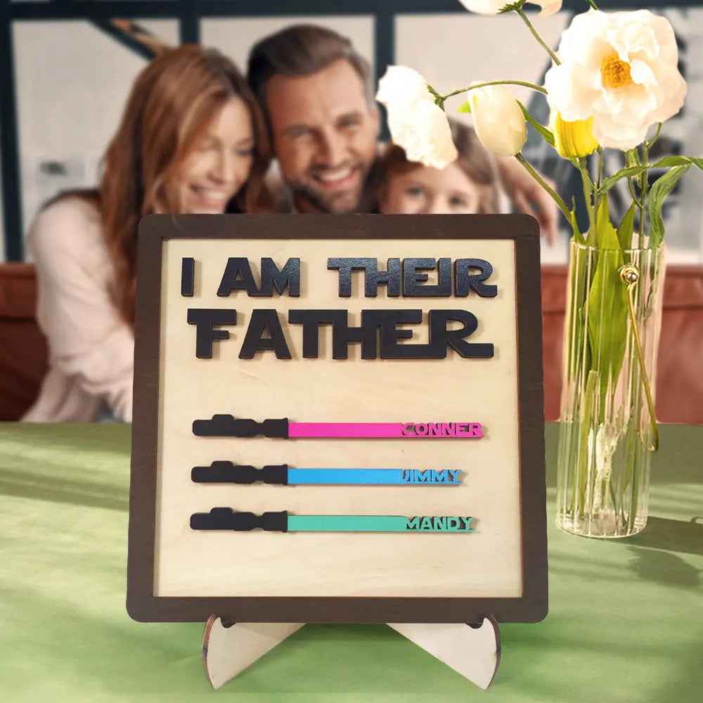 Custom Wooden Lightsaber Plaque - Personalised I Am Their Father Sign - Gifts for Dad