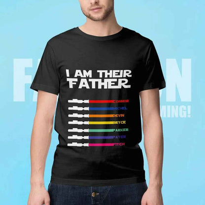 Personalised I Am Their Father T-shirt Custom Name Lightsaber T-shirt Father's Day Gifts
